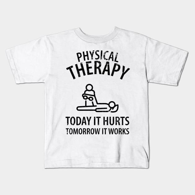 physiotherapist physical therapy gift saying funny Kids T-Shirt by Johnny_Sk3tch